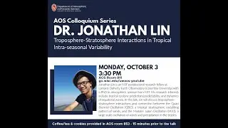 UW-AOS Colloquium - October 3, 2022 - Jonathan Lin