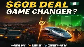 🚄 China & Nigeria&rsquo;s $60B Rail Deal | The Project That Could Change Africa Forever! 🌍