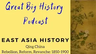 China: 1850-1900: Rebellion, Reform and Revanche