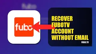 How To Recover FuboTV Account Without Email 2025 (2026)