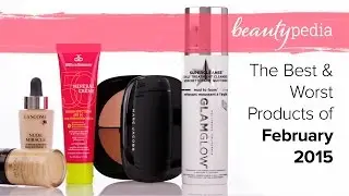 Beautypedia Live Chat: February's Best & Worst Products