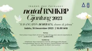 NATAL REMAJA NAPOSO HKBP CIJANTUNG 2023 - Sabtu, 16 Des 2023 16.00 WIB