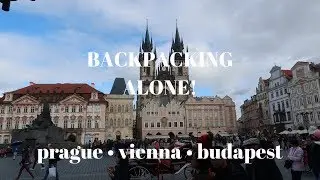 THE ABROAD COLLECTION: BACKPACKING ALONE THROUGH EASTERN EUROPE