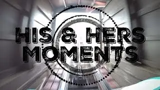 WELCOME to His and Hers MOMENTS