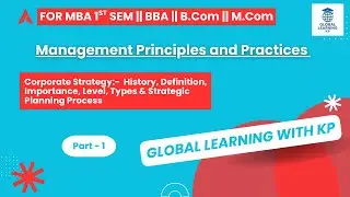 Strategy | Corporate Strategy | History, Definition, Importance, Level, Types & Process