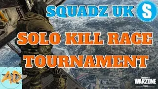 SquadzUK Solo Kill Race Warzone Tournament Highlights. Cold War Warzone Tournament
