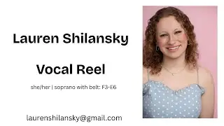 Vocal Reel | Lauren Shilansky