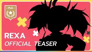 Rexa | GEN2 Teaser - POLYGON HIGHSCHOOL