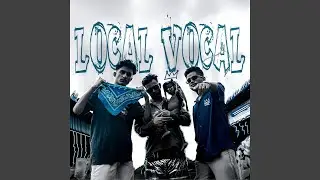 LOCAL VOCAL