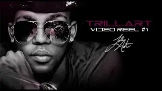 TrillArt Video Reel #1