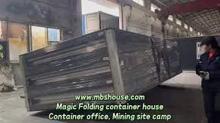 Popular China Magic Folding Container House , Container Office, Mining Site Camp Sale to Europe