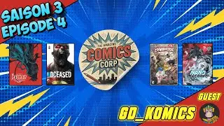 Comics Corps #4 [Saison 3] - Batman, DCeased, Zombicides...