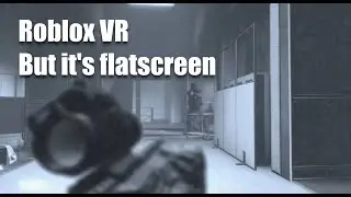 Ares VR (Roblox) Flatscreen tweaking