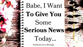 📢 I Want To Give You Some Serious News Today... 🤫📰 (Current Feelings) 19 January 2026