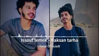 Issouf lemek - naksan tarha
