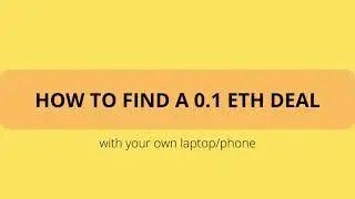 HOW TO FIND YOUR 0.1 ETH CHANCE