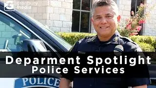City of Granbury Department Spotlight | Police Services