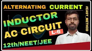 AC circuit Containing Only Inductance । Alternating Current । physics Class 12th chapter 7