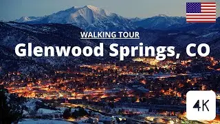 Glenwood Springs Colorado - Spring 2022 - Roadtrip - Review - Does it worth? - Walking tour - 4K HD