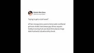 Trying to Get a Viral Tweet