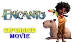 Encanto (2021) Film Explained in Urdu