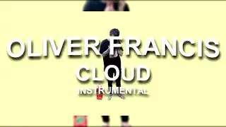 Oliver ~ cloud (instrumental prod. RVMXO)