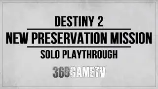 New Preservation Mission Solo Blind Playthrough (It's not hard, you can do it also) - Destiny 2