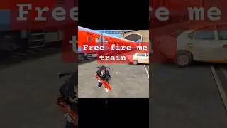 Free fire train short #youtubeshorts#vijaygfx#viralshorts #sirvigaming1#trading#edit #garenafreefire