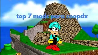 ⭐top 7 mods para sm64 coopdx⭐ (continuacion de top de 4 mods)
