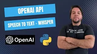 OpenAI API y Whisper con Python