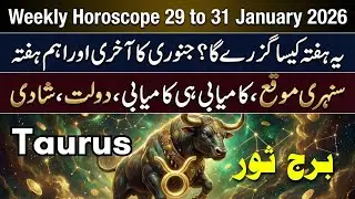Taurus Weekly Horoscope 26 to 31 January 2026 - Big Changes & Success, Transformation