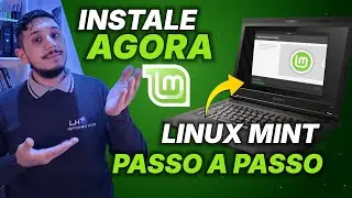 Linux Mint 2025: Como Baixar e Instalar Passo a Passo [Fácil e Rápido]
