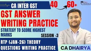 GST ANSWER WRITING PRACTICE SERIES, SESSION - 3 (DESCRIPTIVE WRITING PRACTICE SESSION-1) - CA INTER
