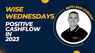 Wise Wednesday - Positive Cashflow in 2023