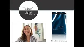 The Moral Agent Teacher