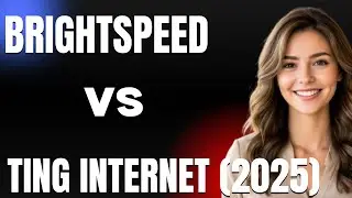 Brightspeed vs Ting Internet 2025  Which Internet Provider Is Better