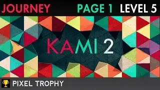 KAMI 2 - JOURNEY Page 1 Level 5