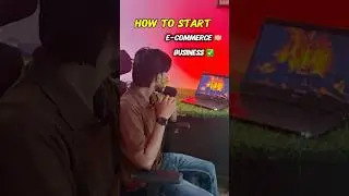 How To Start E-commerce Business | E-commerce kaise Karen