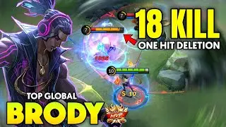 18 KILLS !! BRODY BEST BUILD 2021 ~ TOP GLOBAL BRODY S20~ MOBILE LEGENDS