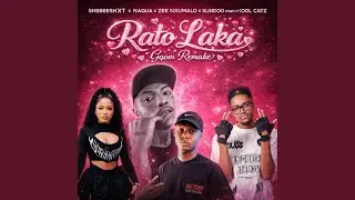 Rato Laka _Remix