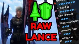 Sunbreak Lance Raw Build Monster Hunter