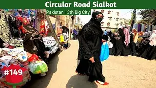Walking In Circular Road Sialkot #EastWalks