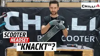 Chilli Scooter Headset „knackt“: was muss ich tun?