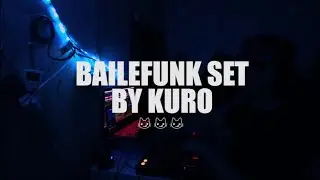 KURO - BAILEFUNK SET