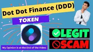 Is Dot Dot Finance (DDD) Token Scam or Legit ??
