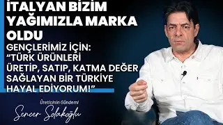 İtalya Bizim Yağımızla Marka Oldu, Biz &ldquo;Fasonculuk&rdquo; Yapıyoruz ! Gen&ccedil;lerle Tarımın Kurtuluş Re&ccedil;etesi