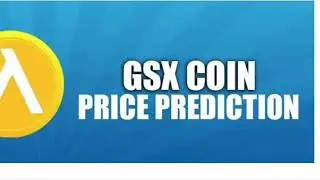 GSX COIN PRICE PREDICTION 2021