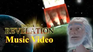 The Book of Revelation MUSIC VIDEO