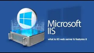How to Set Up IIS Server on Windows 11 | Complete Step-by-Step Guide