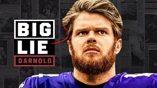 The Big Lie Everyone Believed About Sam Darnold